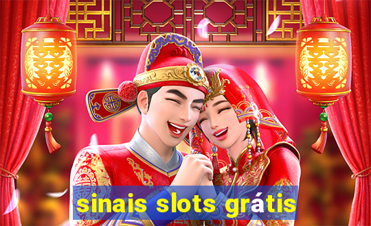 sinais slots grátis