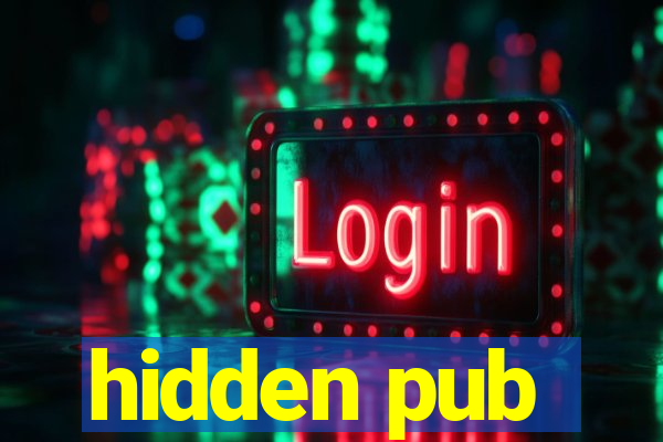 hidden pub