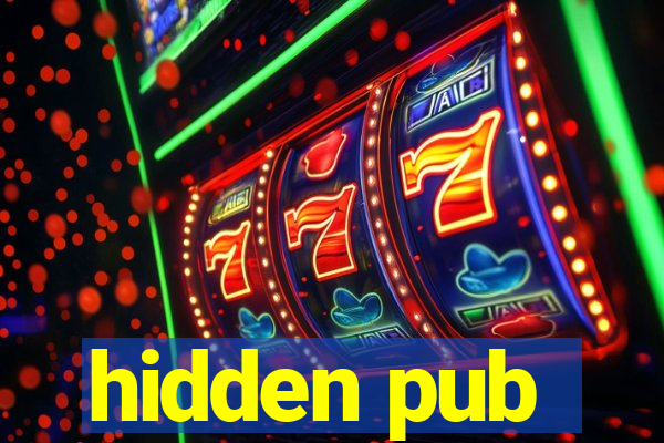 hidden pub