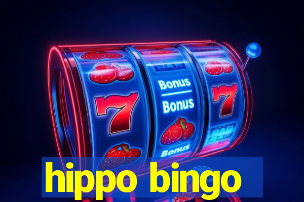 hippo bingo