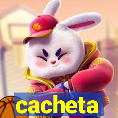 cacheta