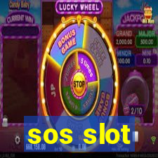 sos slot