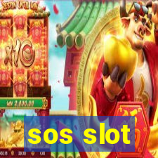 sos slot