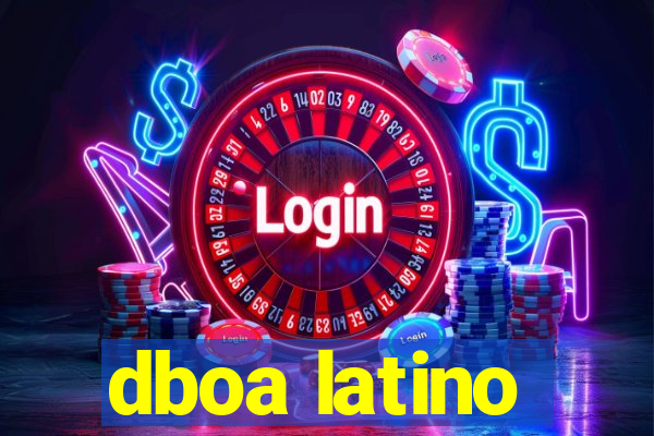 dboa latino