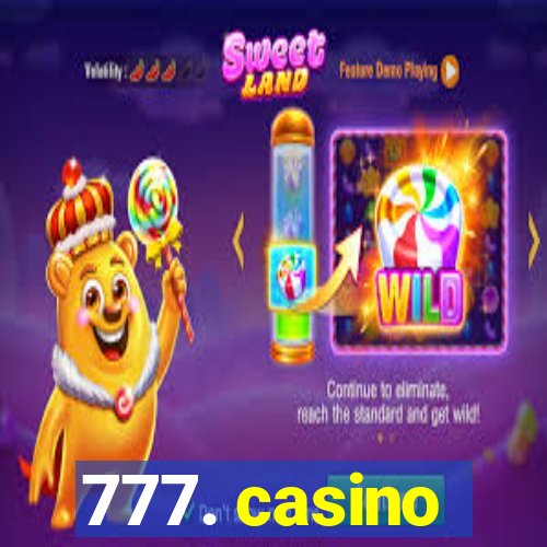 777. casino