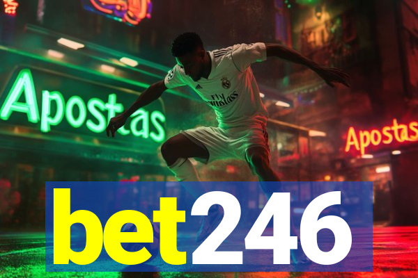 bet246