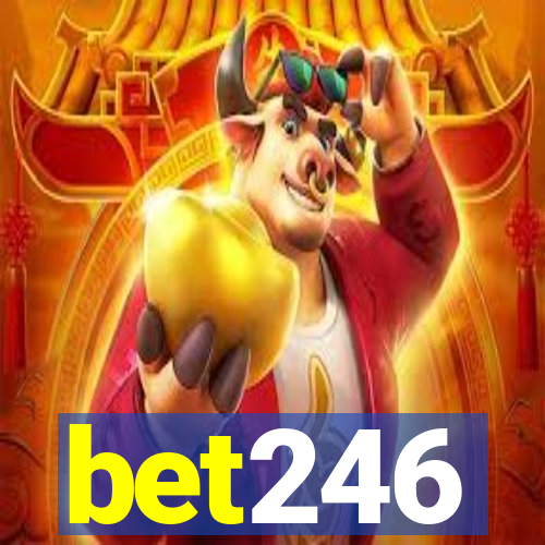 bet246