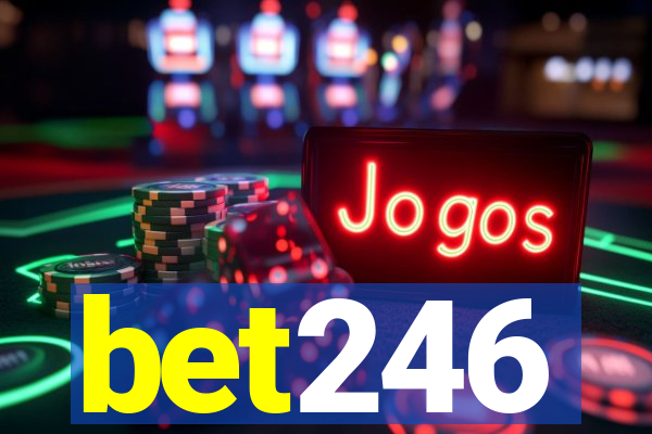 bet246