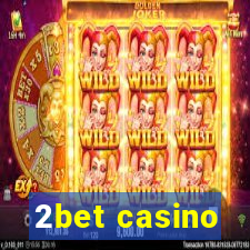 2bet casino