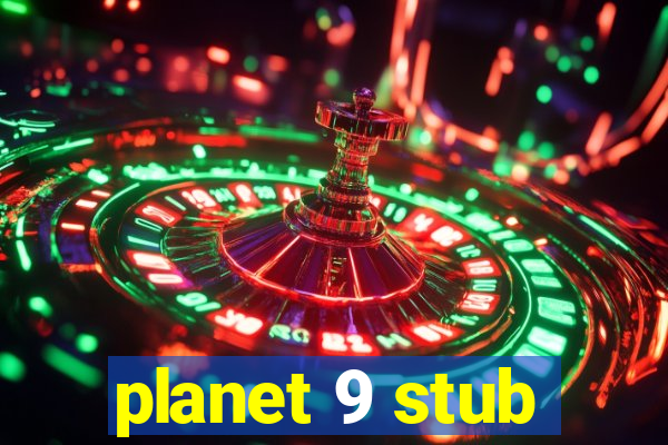 planet 9 stub