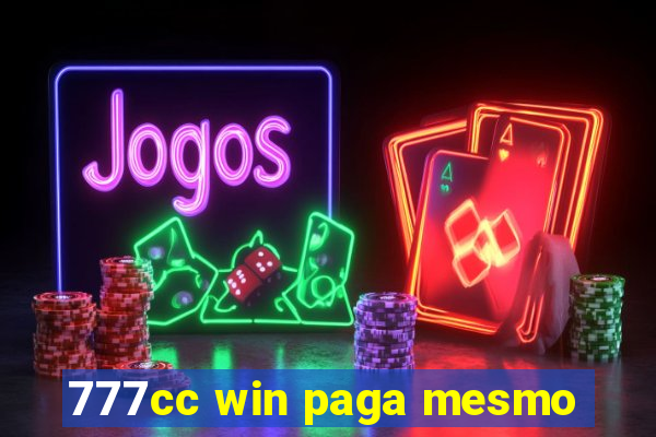 777cc win paga mesmo