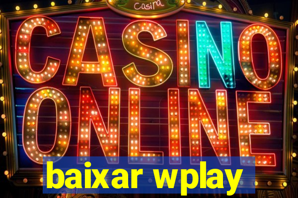 baixar wplay