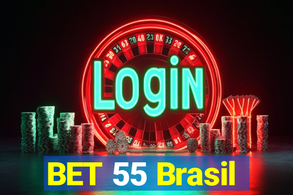 BET 55 Brasil