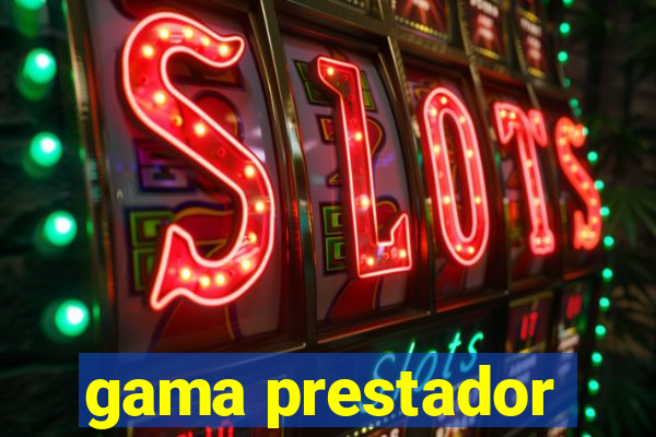 gama prestador