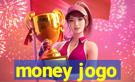 money jogo