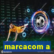 marcacom a