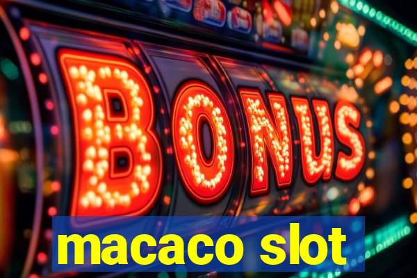 macaco slot