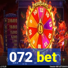 072 bet