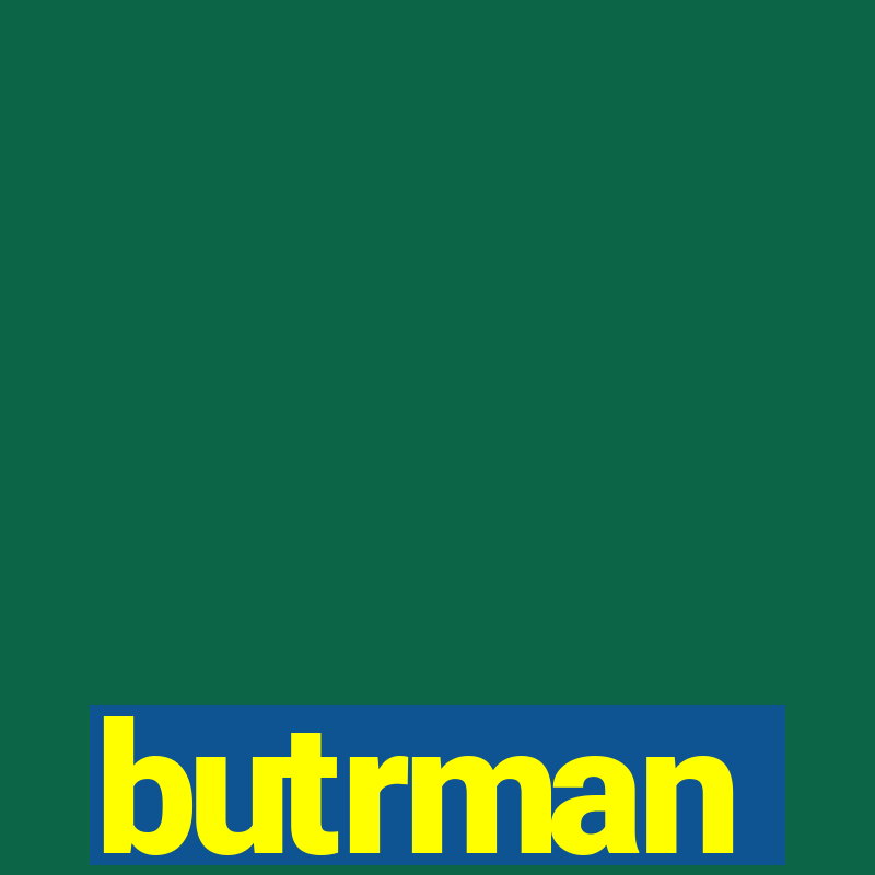 butrman