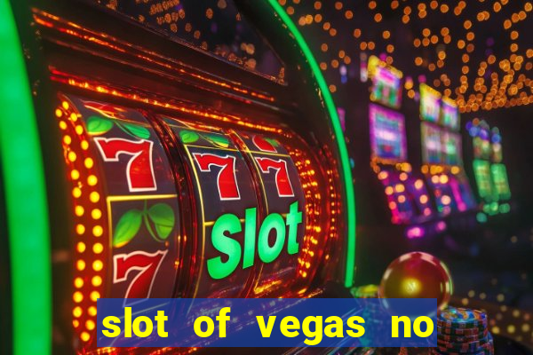 slot of vegas no deposit codes