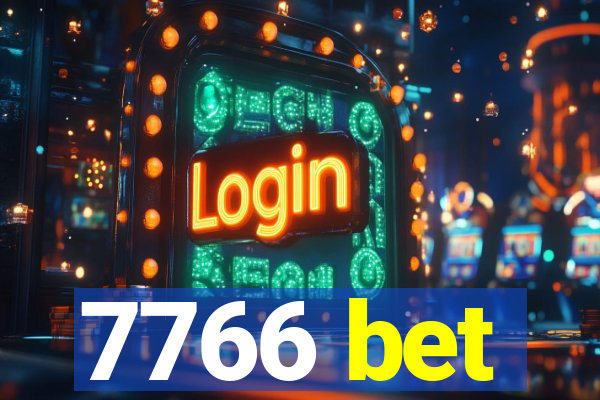 7766 bet