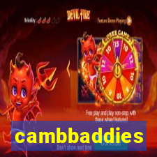 cambbaddies