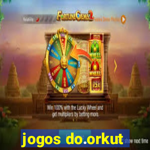 jogos do.orkut