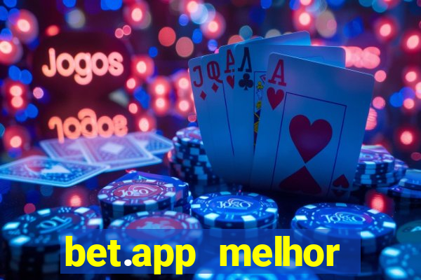 bet.app melhor horário para jogar