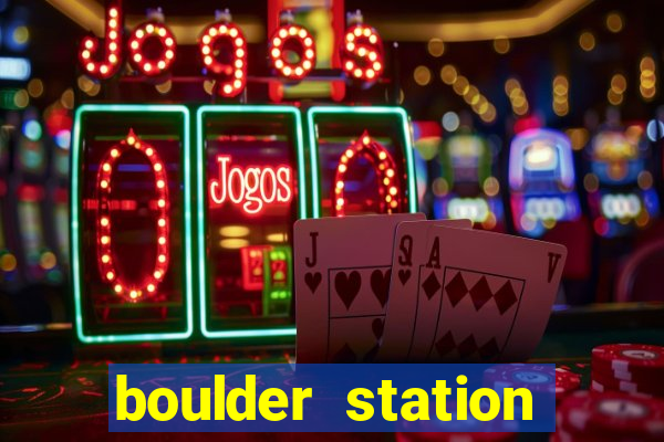 boulder station casino in las vegas