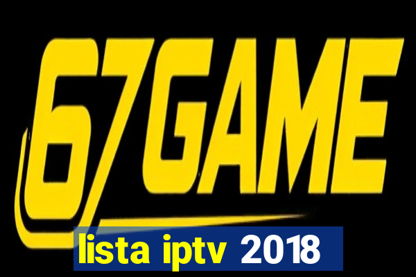 lista iptv 2018