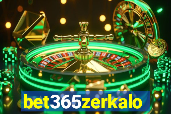 bet365zerkalo