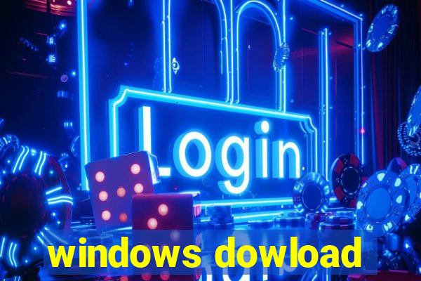 windows dowload