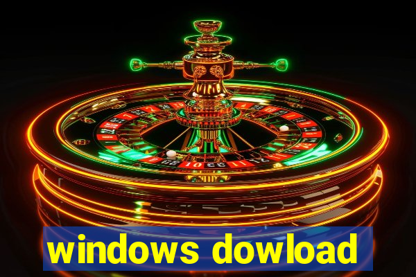 windows dowload