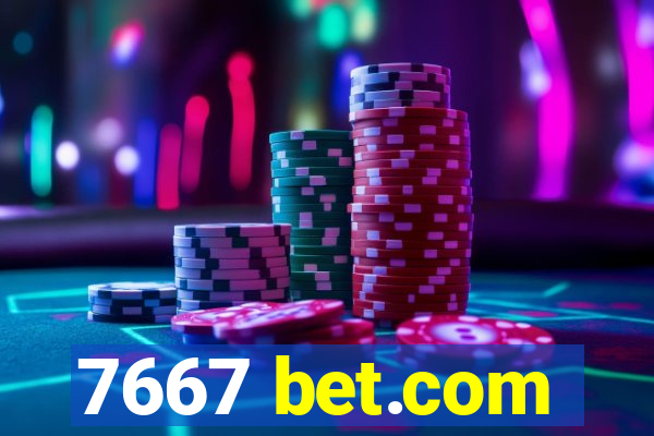 7667 bet.com