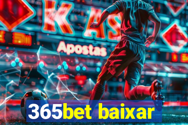 365bet baixar