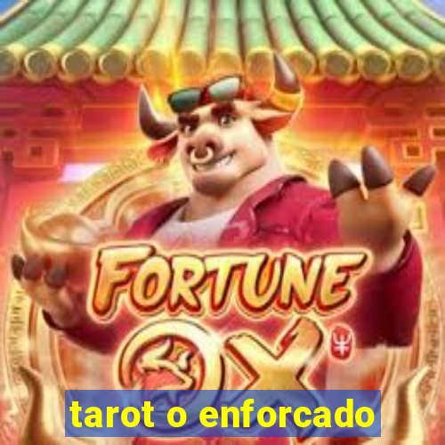 tarot o enforcado