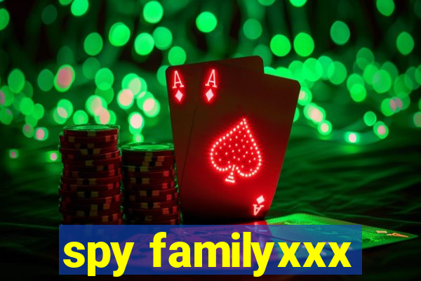 spy familyxxx