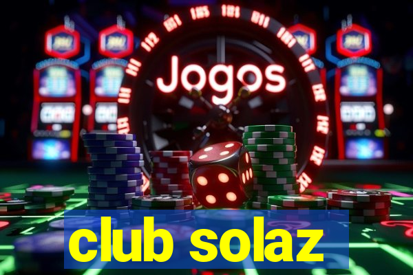 club solaz