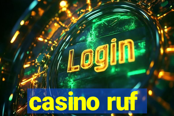 casino ruf