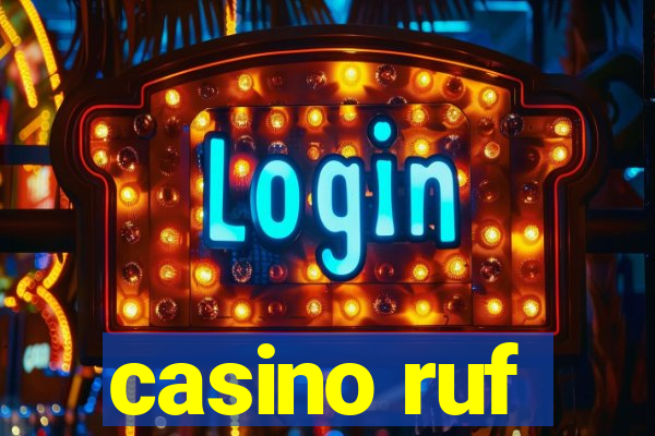 casino ruf