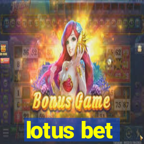 lotus bet