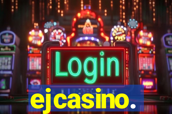 ejcasino.