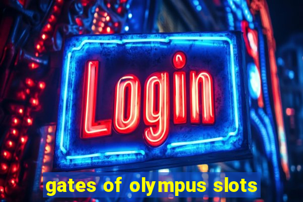 gates of olympus slots