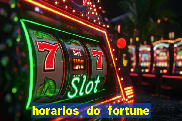 horarios do fortune tiger hoje