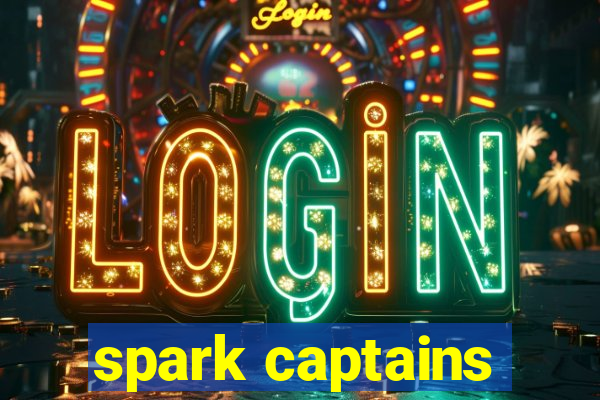 spark captains