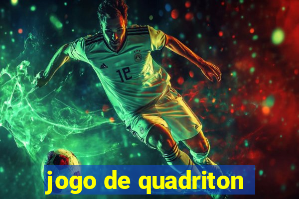 jogo de quadriton