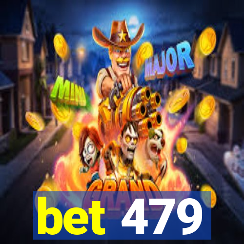 bet 479