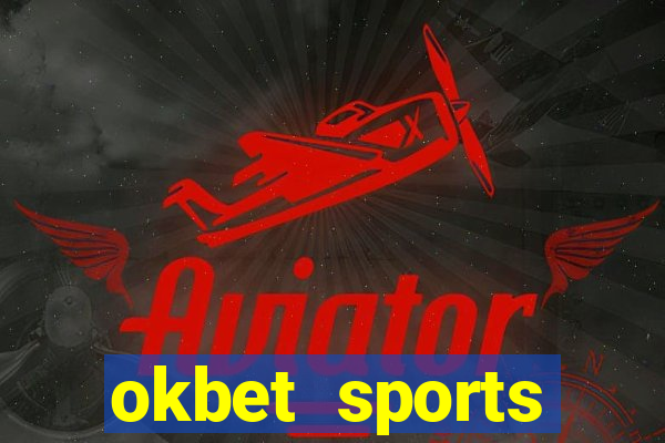 okbet sports betting online