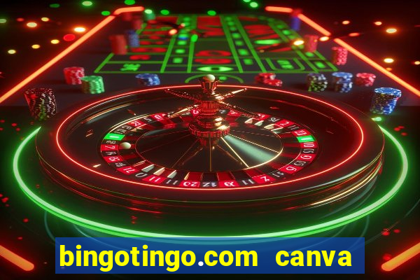 bingotingo.com canva pro free