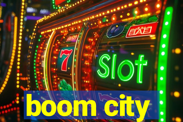 boom city